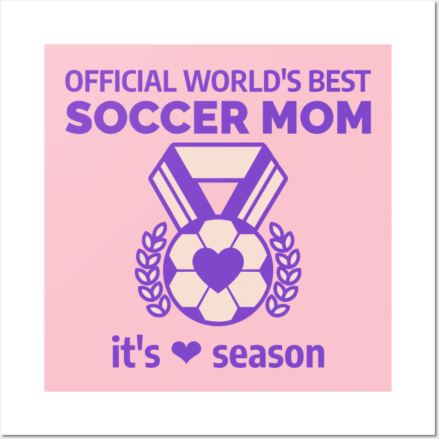 Soccer Mom Wall Art by Tip Top Tee's